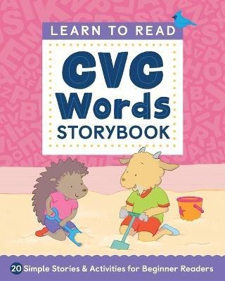 Learn to Read: CVC Words Storybook(English, Paperback, Radke Crystal)