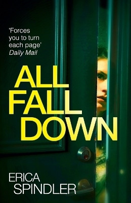 All Fall Down(English, Paperback, Spindler Erica)