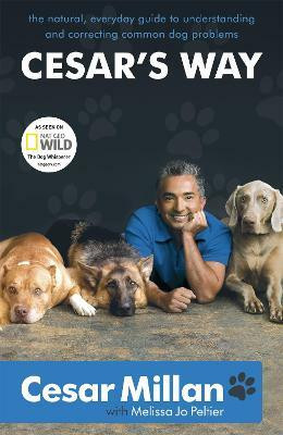 Cesar's Way(English, Paperback, Millan Cesar)