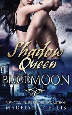 Shadow Queen(English, Paperback, Ellis Madelynne)