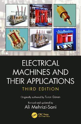 Electrical Machines and Their Applications(English, Hardcover, Gonen Turan)