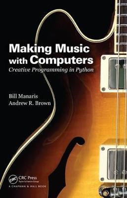 Making Music with Computers(English, Electronic book text, Manaris Bill)