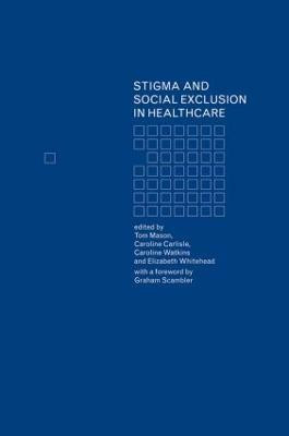 Stigma and Social Exclusion in Healthcare(English, Hardcover, unknown)
