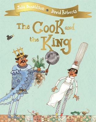 The Cook and the King(English, Paperback, Donaldson Julia)