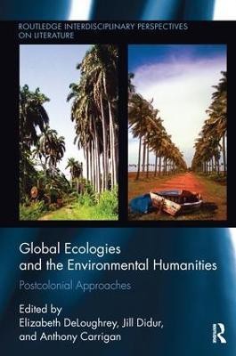 Global Ecologies and the Environmental Humanities(English, Paperback, unknown)