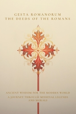 Gesta Romanorum / The Deeds of the Romans(English, Paperback, unknown)