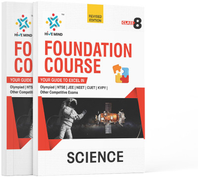 HIVE MIND FOUNDATION COURSE  - (SCIENCE) CLASS- 8-Your Companion to Crack NTSE-STSE-JEE-NEET Olympiad Exam and other Competitive Exams(Paperback, Student Advisor)