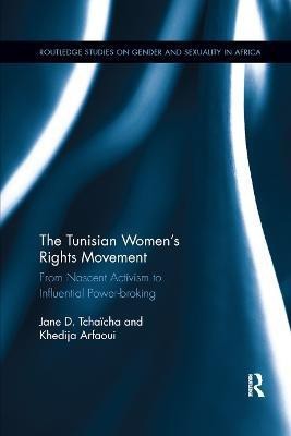 The Tunisian Women's Rights Movement(English, Paperback, Tchaicha Jane D)