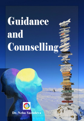 Guidance and Counselling(Paperback, Dr. Neha Sachdeva)