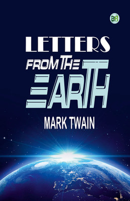Letters from the Earth(Hardcover, Mark Twain)