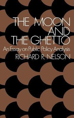 The Moon and the Ghetto(English, Paperback, Nelson Richard R.)