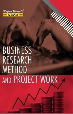 Business Research Method and Project Work 1 Edition(English, Paperback, Dr. Dinesh Pratap Singh, Nasir Ahmed, Nitin Gupta)