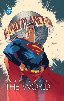 Superman: The World(English, Hardcover, Jurgens Dan)