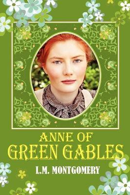Anne of Green Gables(English, Paperback, Montgomery L. M.)