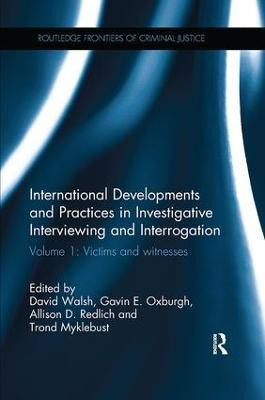 International Developments and Practices in Investigative Interviewing and Interrogation(English, Paperback, unknown)