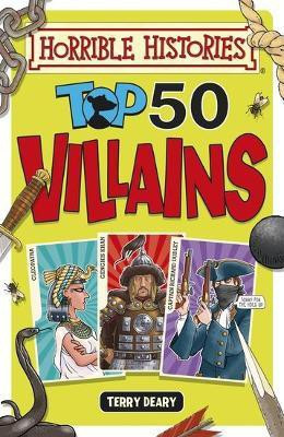 Top 50 Villains(English, Paperback, Deary Terry)