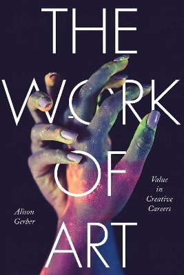The Work of Art(English, Hardcover, Gerber Alison)