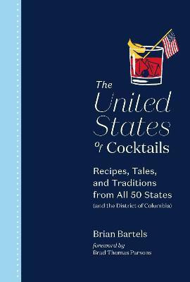 The United States of Cocktails(English, Hardcover, Bartels Brian)