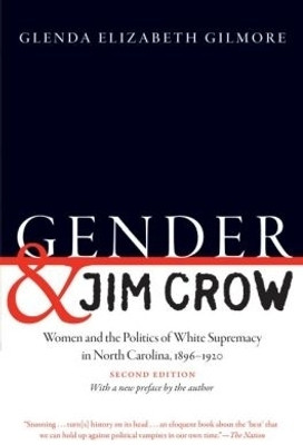 Gender and Jim Crow(English, Paperback, Gilmore Glenda Elizabeth)