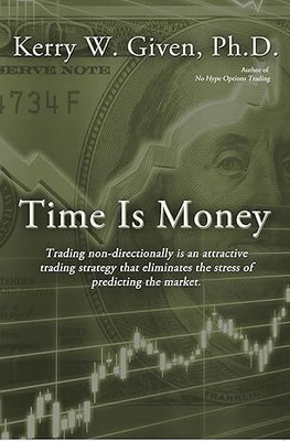 Time is Money(Paperback, Kerry W. Given)