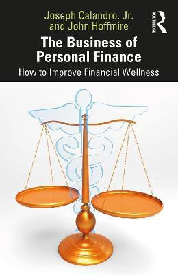 The Business of Personal Finance(English, Paperback, Calandro Jr Joseph)