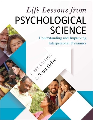 Life Lessons from Psychological Science(English, Paperback, Geller E. Scott)