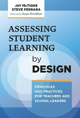 Assessing Student Learning by Design(English, Paperback, McTighe Jay)