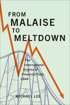 From Malaise to Meltdown(English, Electronic book text, Lee Michael)