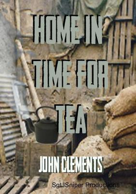 Home in Time for Tea(English, Paperback, Clements John)