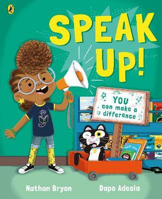 Speak Up!(English, Paperback, Bryon Nathan)