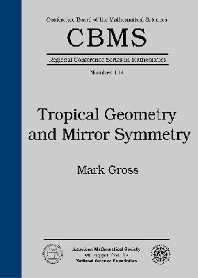 Tropical Geometry and Mirror Symmetry(English, Paperback, Gross Mark)