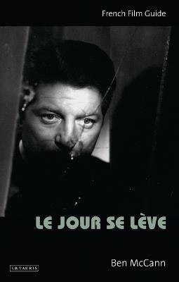 Le Jour se Leve(English, Electronic book text, McCann Ben Dr.)