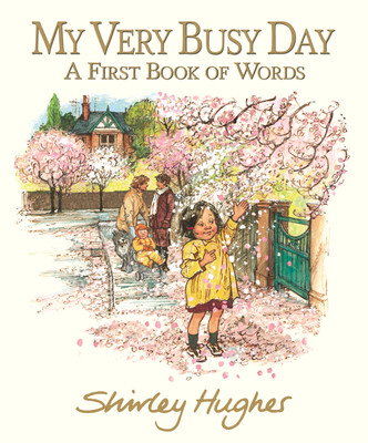 My Very Busy Day(English, Hardcover, Hughes Shirley)