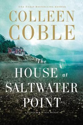 The House at Saltwater Point(English, Paperback, Coble Colleen)