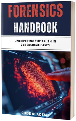Digital Forensics Handbook : Uncovering the Truth in Cybercrime Cases(Paperback, H. Mitchel)