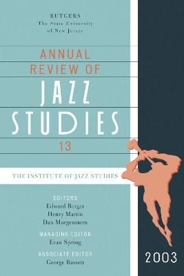 Annual Review of Jazz Studies 13: 2003(English, Hardcover, unknown)