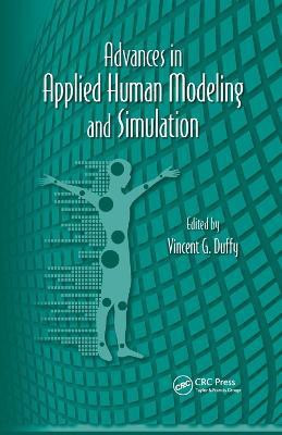 Advances in Applied Human Modeling and Simulation(English, Paperback, unknown)