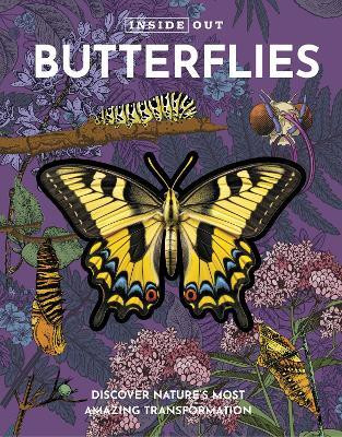 Inside Out Butterfly(English, Hardcover, Editors of Chartwell Books)