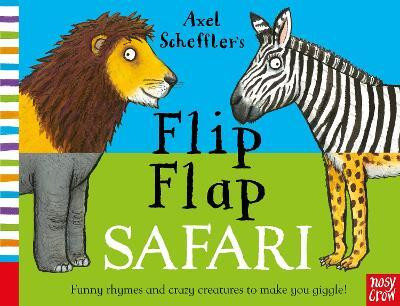 Axel Scheffler's Flip Flap Safari(English, Board book, Nosy Crow Ltd)