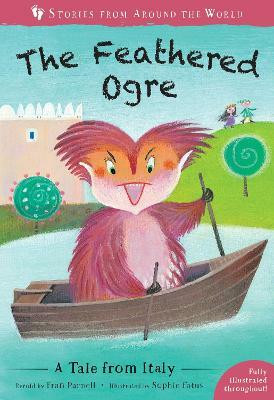 The Feathered Ogre(English, Paperback, Parnell Fran)