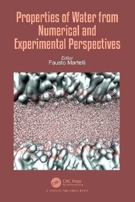 Properties of Water from Numerical and Experimental Perspectives(English, Hardcover, unknown)
