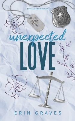 Unexpected Love(English, Paperback, Graves Erin)