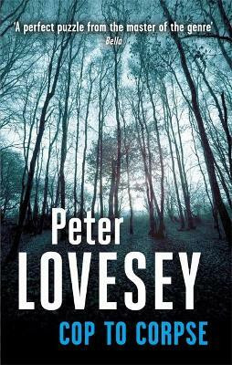 Cop To Corpse(English, Paperback, Lovesey Peter)