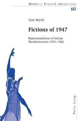 Fictions of 1947(English, Paperback, Marsh Kate)
