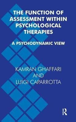 The Function of Assessment Within Psychological Therapies(English, Paperback, Caparrotta Luigi)