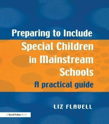 Preparing to Include Special Children in Mainstream Schools(English, Paperback, Flavell Liz)