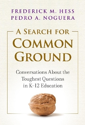 A Search for Common Ground(English, Paperback, Hess Frederick M.)