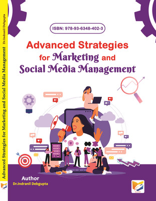 Advanced Strategies for Marketing and Social Media Management(Paperback, Dr. Indranil Debgupta)