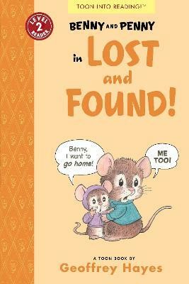 Benny and Penny in Lost and Found!(English, Paperback, Hayes Geoffrey)