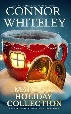Made-Up Holiday Collection(English, Paperback, Whiteley Connor)